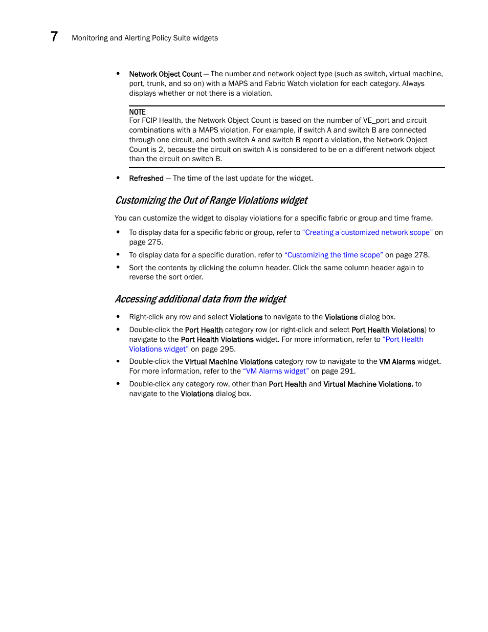 Customizing the out of range violations widget, Accessing additional data from the widget | Brocade Network Advisor SAN User Manual v12.3.0 User Manual | Page 346 / 1940