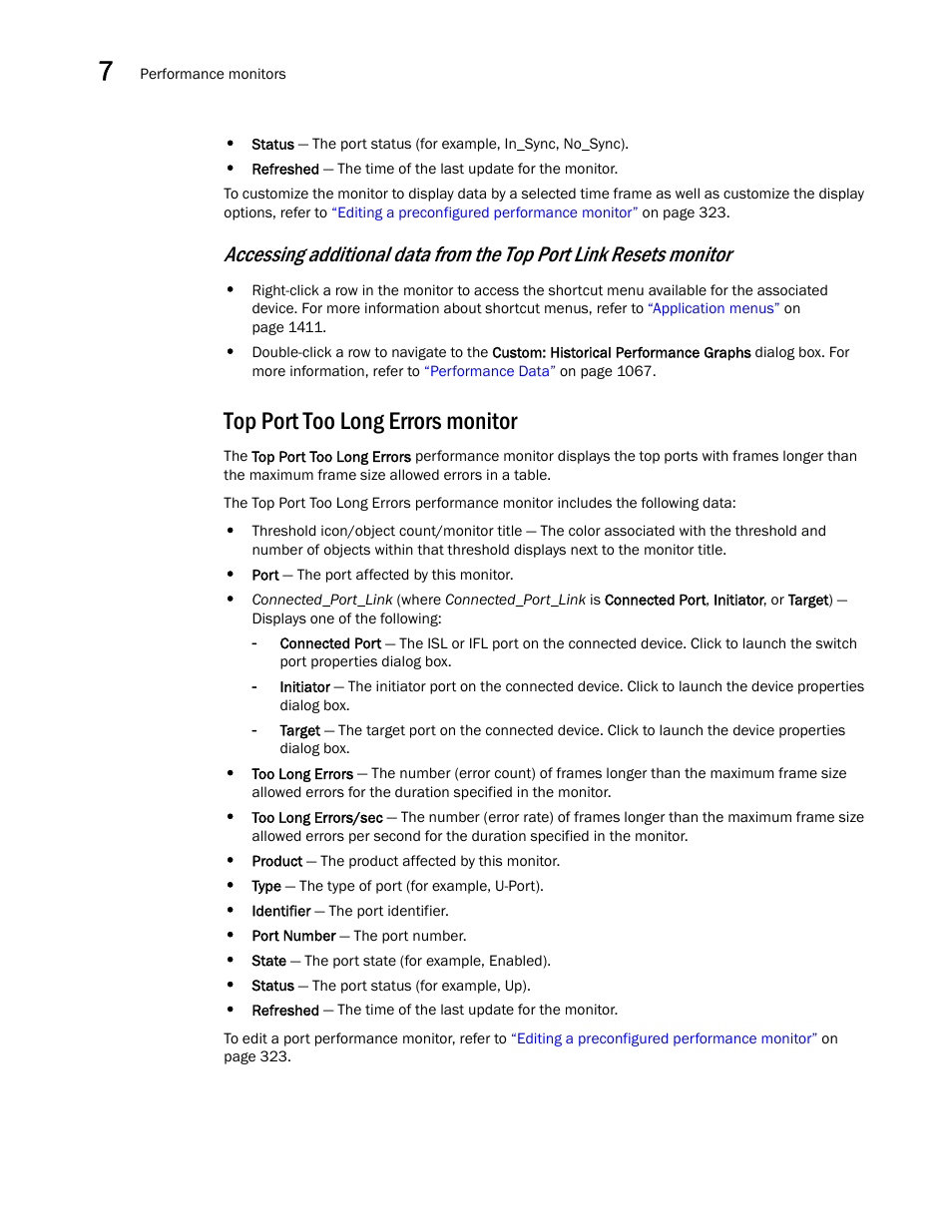 Top port too long errors monitor | Brocade Network Advisor SAN User Manual v12.3.0 User Manual | Page 364 / 1940