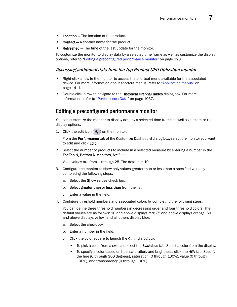 Editing a preconfigured performance monitor, Editing a preconfigured, Performance monitor | Brocade Network Advisor SAN User Manual v12.3.0 User Manual | Page 375 / 1940