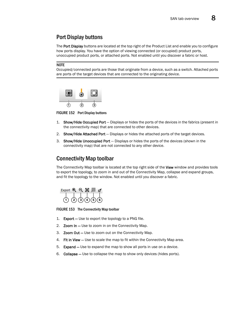 Port display buttons, Connectivity map toolbar, Port | Display buttons | Brocade Network Advisor SAN User Manual v12.3.0 User Manual | Page 407 / 1940