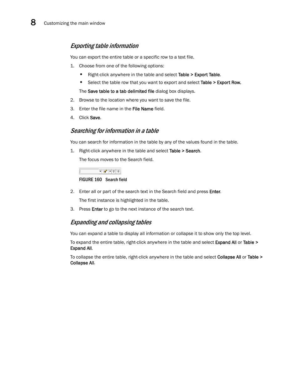 Exporting table information, Searching for information in a table, Expanding and collapsing tables | Brocade Network Advisor SAN User Manual v12.3.0 User Manual | Page 424 / 1940