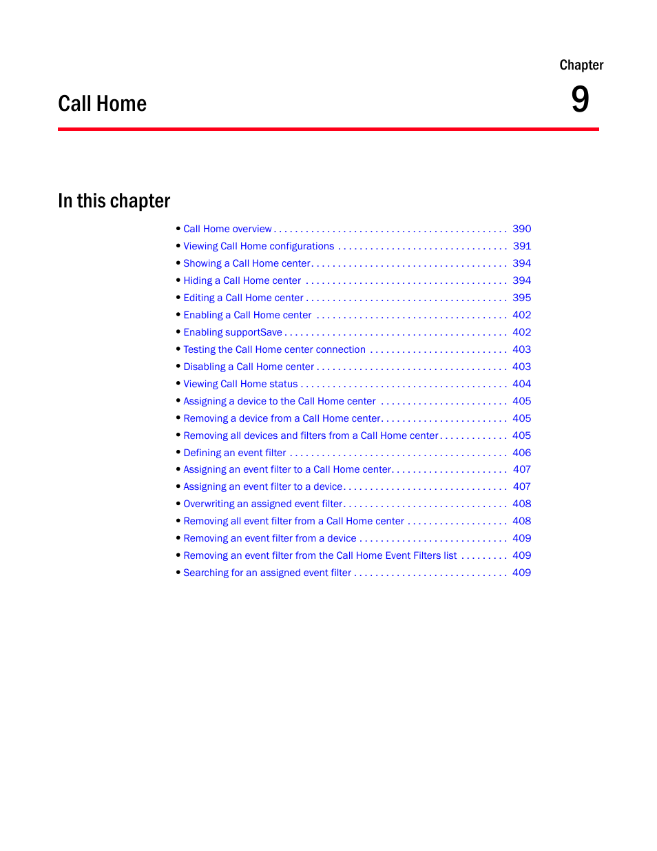 Call home, Chapter 9, Chapter 9, “call home | Brocade Network Advisor SAN User Manual v12.3.0 User Manual | Page 441 / 1940