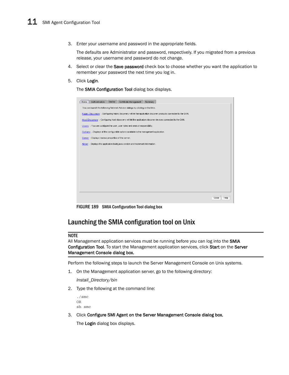 Launching the smia configuration tool on unix | Brocade Network Advisor SAN User Manual v12.3.0 User Manual | Page 510 / 1940