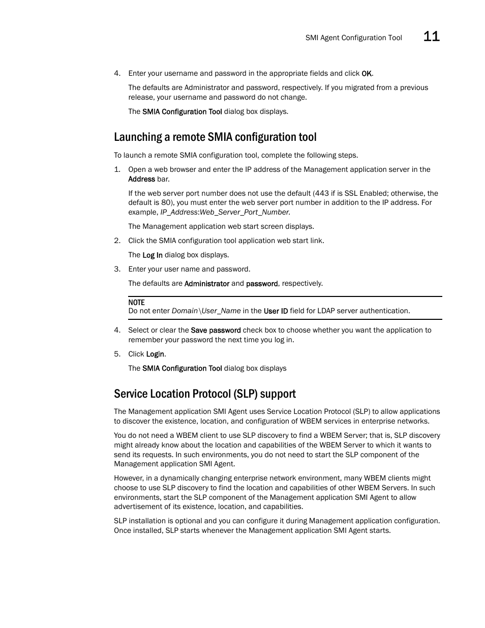 Launching a remote smia configuration tool, Service location protocol (slp) support | Brocade Network Advisor SAN User Manual v12.3.0 User Manual | Page 511 / 1940