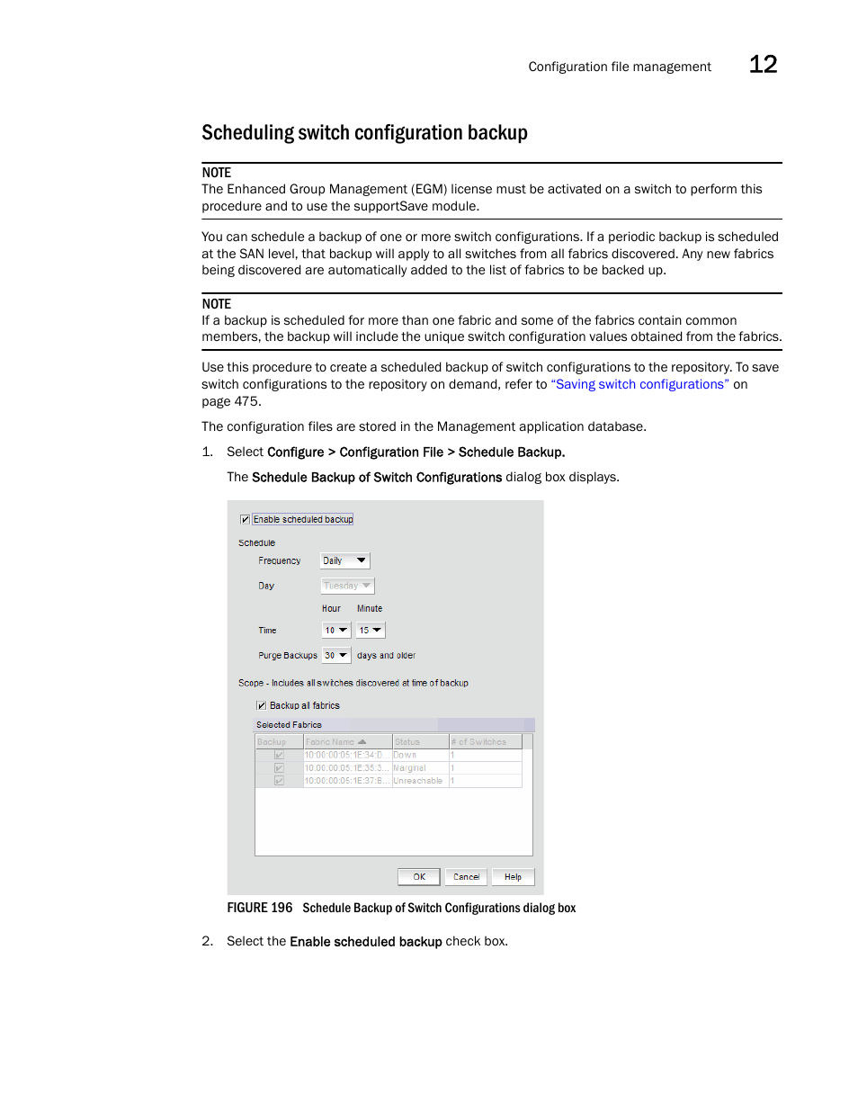 Scheduling switch configuration backup, Scheduling switch, Configuration backup | Brocade Network Advisor SAN User Manual v12.3.0 User Manual | Page 531 / 1940