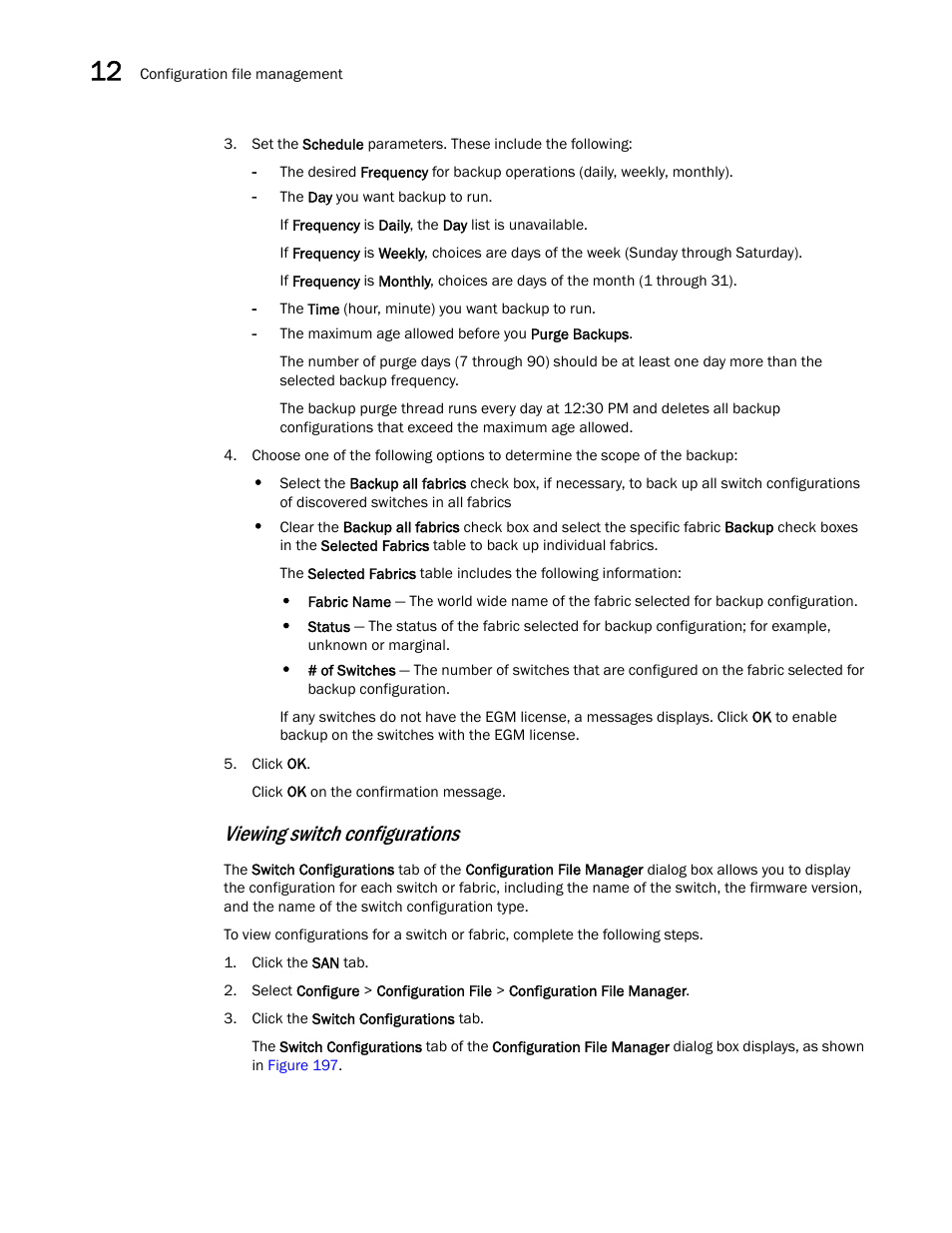 Viewing switch configurations | Brocade Network Advisor SAN User Manual v12.3.0 User Manual | Page 532 / 1940