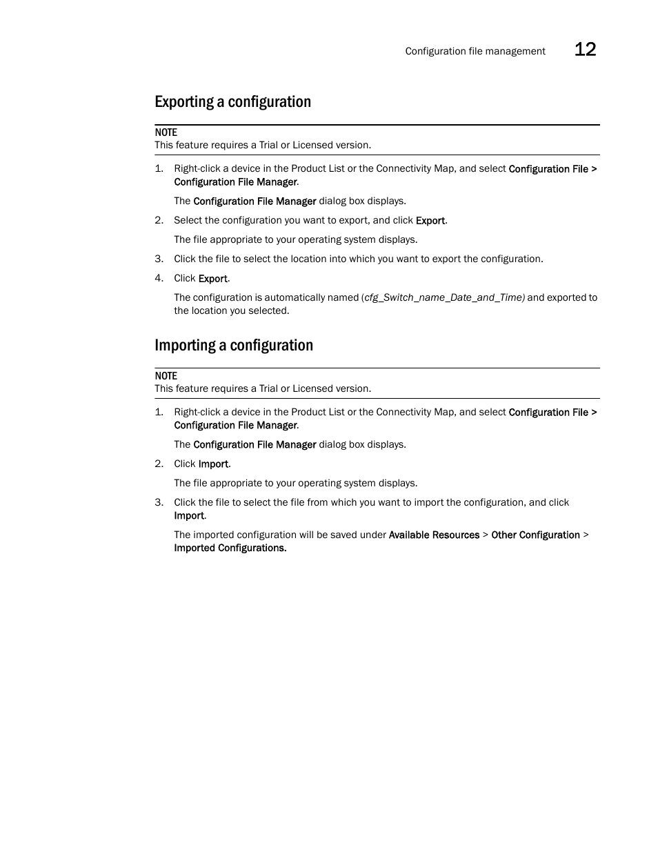 Exporting a configuration, Importing a configuration, Exporting a | Configuration, Importing a | Brocade Network Advisor SAN User Manual v12.3.0 User Manual | Page 539 / 1940