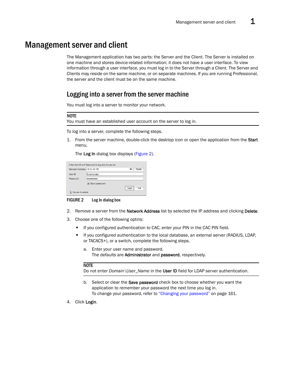 Management server and client, Logging into a server from the server machine | Brocade Network Advisor SAN User Manual v12.3.0 User Manual | Page 55 / 1940