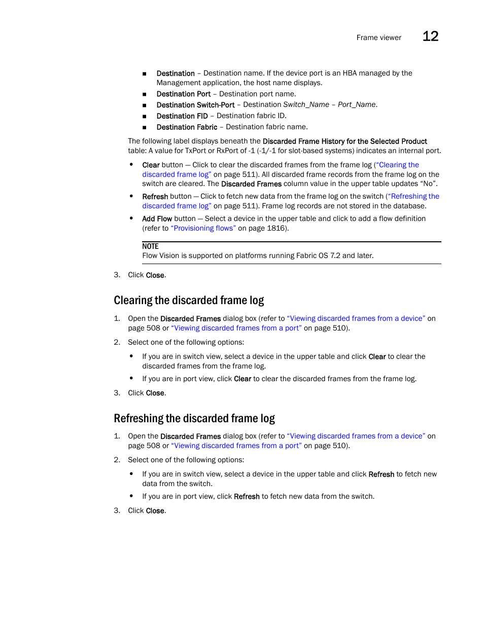 Clearing the discarded frame log, Refreshing the discarded frame log | Brocade Network Advisor SAN User Manual v12.3.0 User Manual | Page 563 / 1940