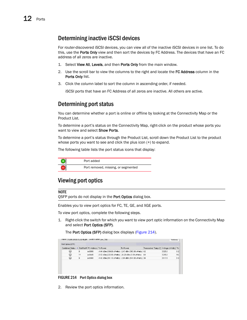 Determining inactive iscsi devices, Determining port status, Viewing port optics | Brocade Network Advisor SAN User Manual v12.3.0 User Manual | Page 574 / 1940