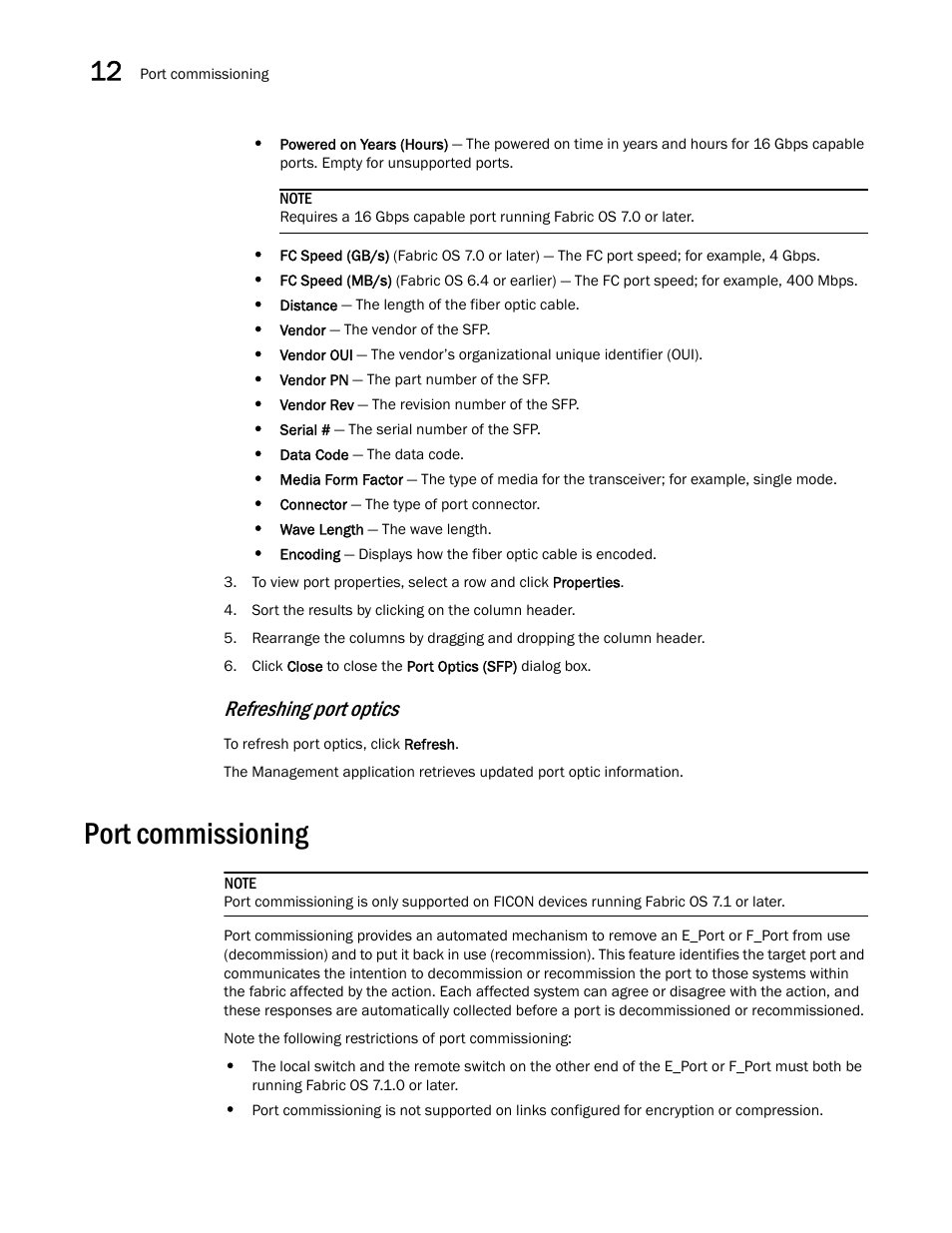 Port commissioning, Refreshing port optics | Brocade Network Advisor SAN User Manual v12.3.0 User Manual | Page 576 / 1940