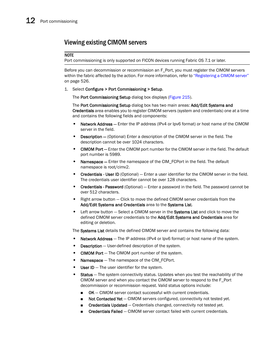 Viewing existing cimom servers | Brocade Network Advisor SAN User Manual v12.3.0 User Manual | Page 580 / 1940