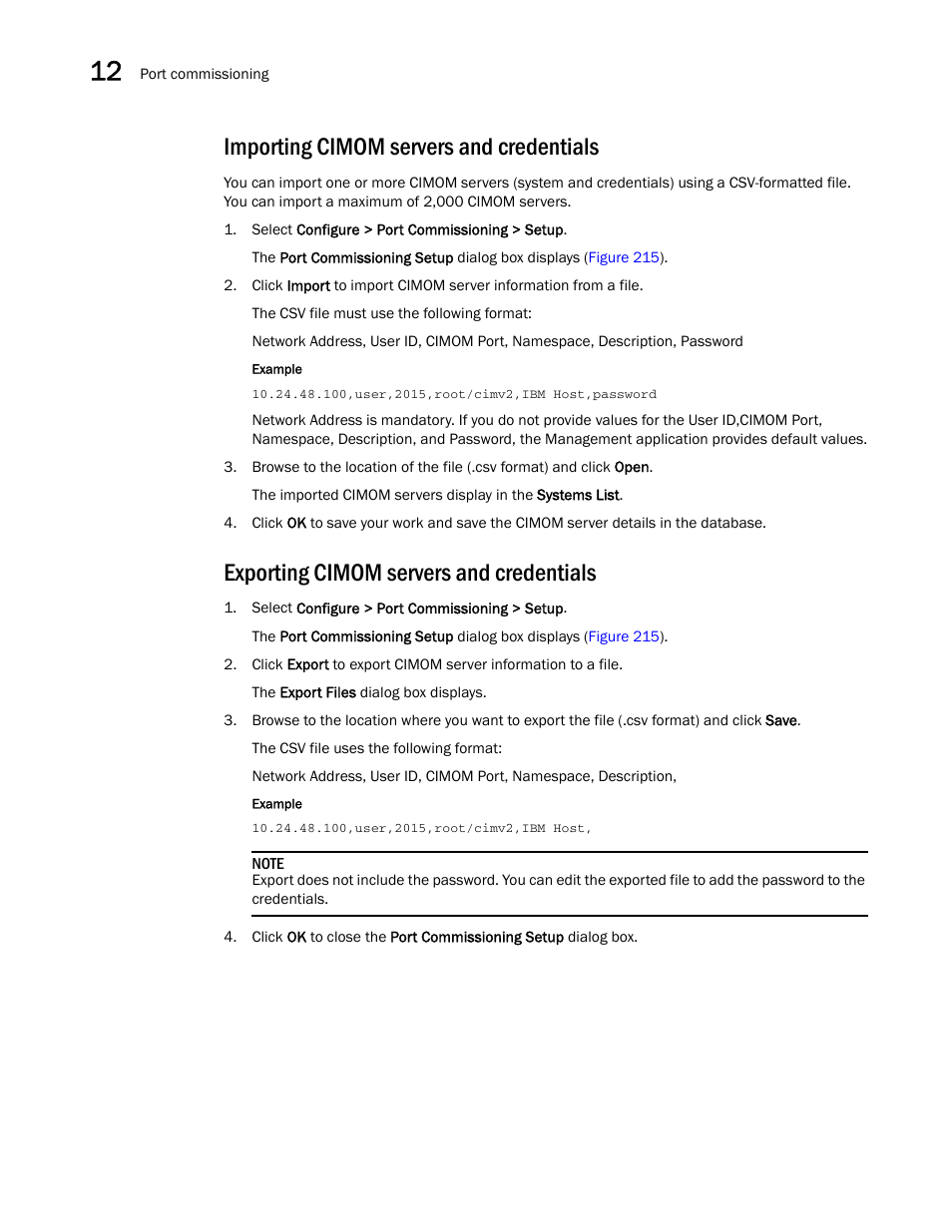 Importing cimom servers and credentials, Exporting cimom servers and credentials | Brocade Network Advisor SAN User Manual v12.3.0 User Manual | Page 582 / 1940