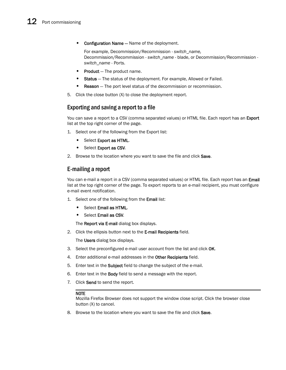 Exporting and saving a report to, A file, E-mailing a report | Exporting and saving a report to a file | Brocade Network Advisor SAN User Manual v12.3.0 User Manual | Page 592 / 1940