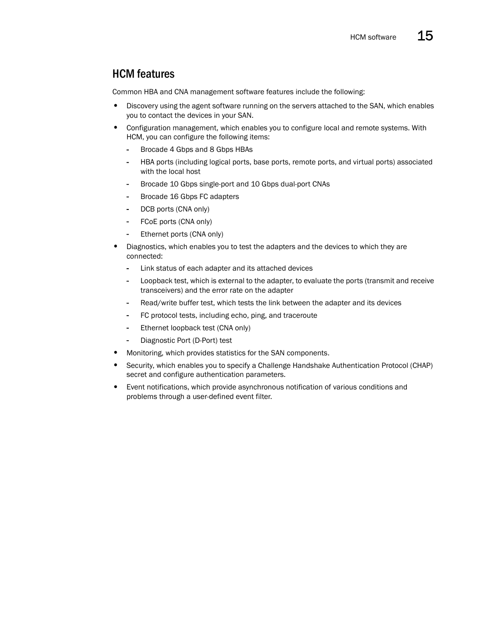 Hcm features | Brocade Network Advisor SAN User Manual v12.3.0 User Manual | Page 625 / 1940