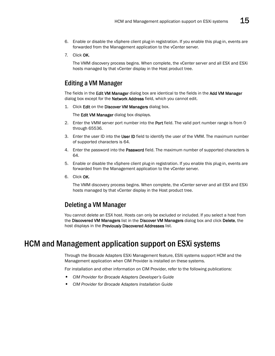 Editing a vm manager, Deleting a vm manager | Brocade Network Advisor SAN User Manual v12.3.0 User Manual | Page 627 / 1940