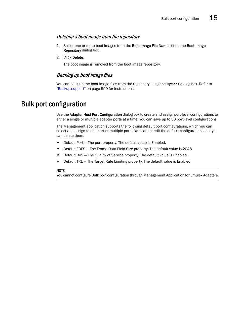 Bulk port configuration, Deleting a boot image from the repository, Backing up boot image files | Brocade Network Advisor SAN User Manual v12.3.0 User Manual | Page 635 / 1940