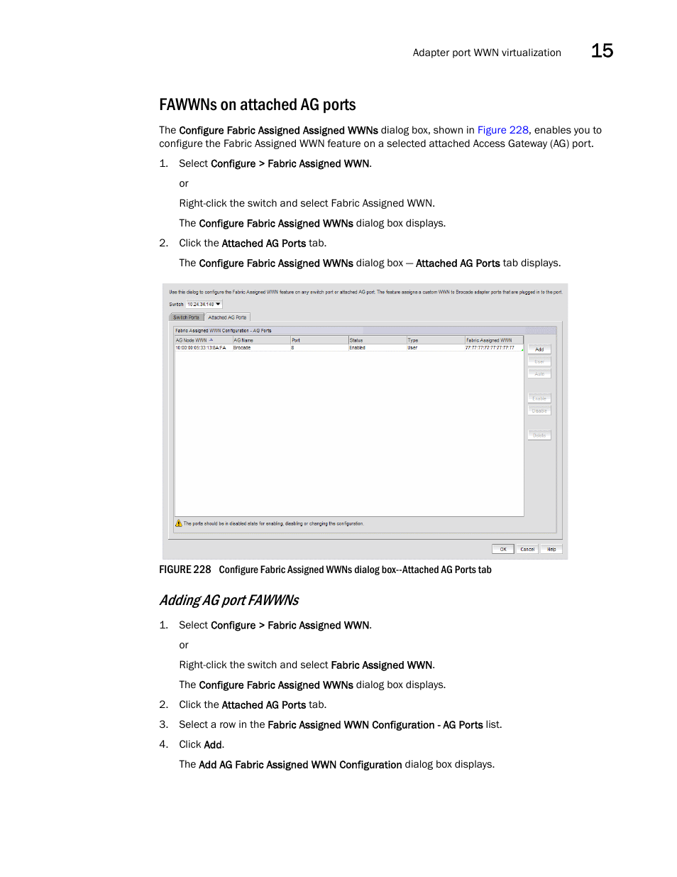 Fawwns on attached ag ports, Adding ag port fawwns | Brocade Network Advisor SAN User Manual v12.3.0 User Manual | Page 643 / 1940