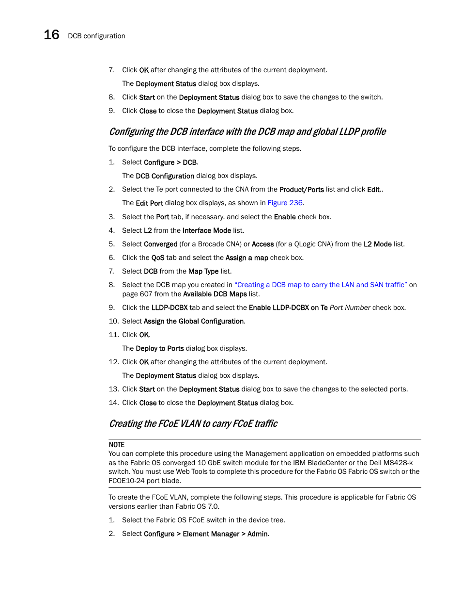 Creating the fcoe vlan to carry fcoe traffic | Brocade Network Advisor SAN User Manual v12.3.0 User Manual | Page 662 / 1940