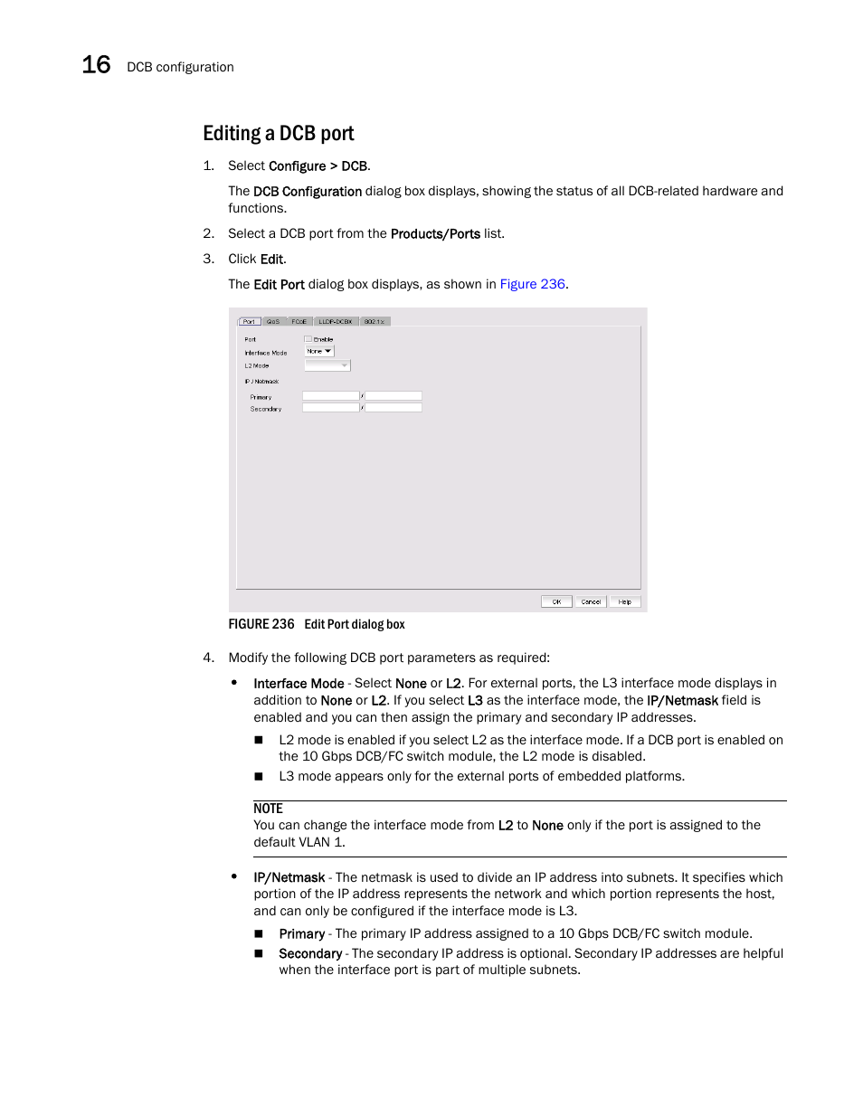 Editing a dcb port, N in, Figure 236 | Brocade Network Advisor SAN User Manual v12.3.0 User Manual | Page 668 / 1940