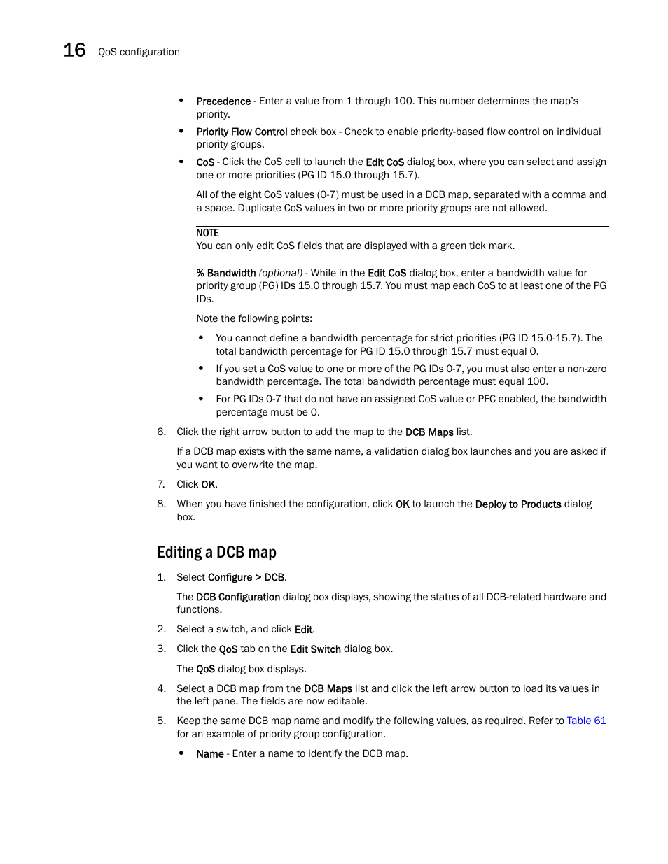 Editing a dcb map | Brocade Network Advisor SAN User Manual v12.3.0 User Manual | Page 674 / 1940