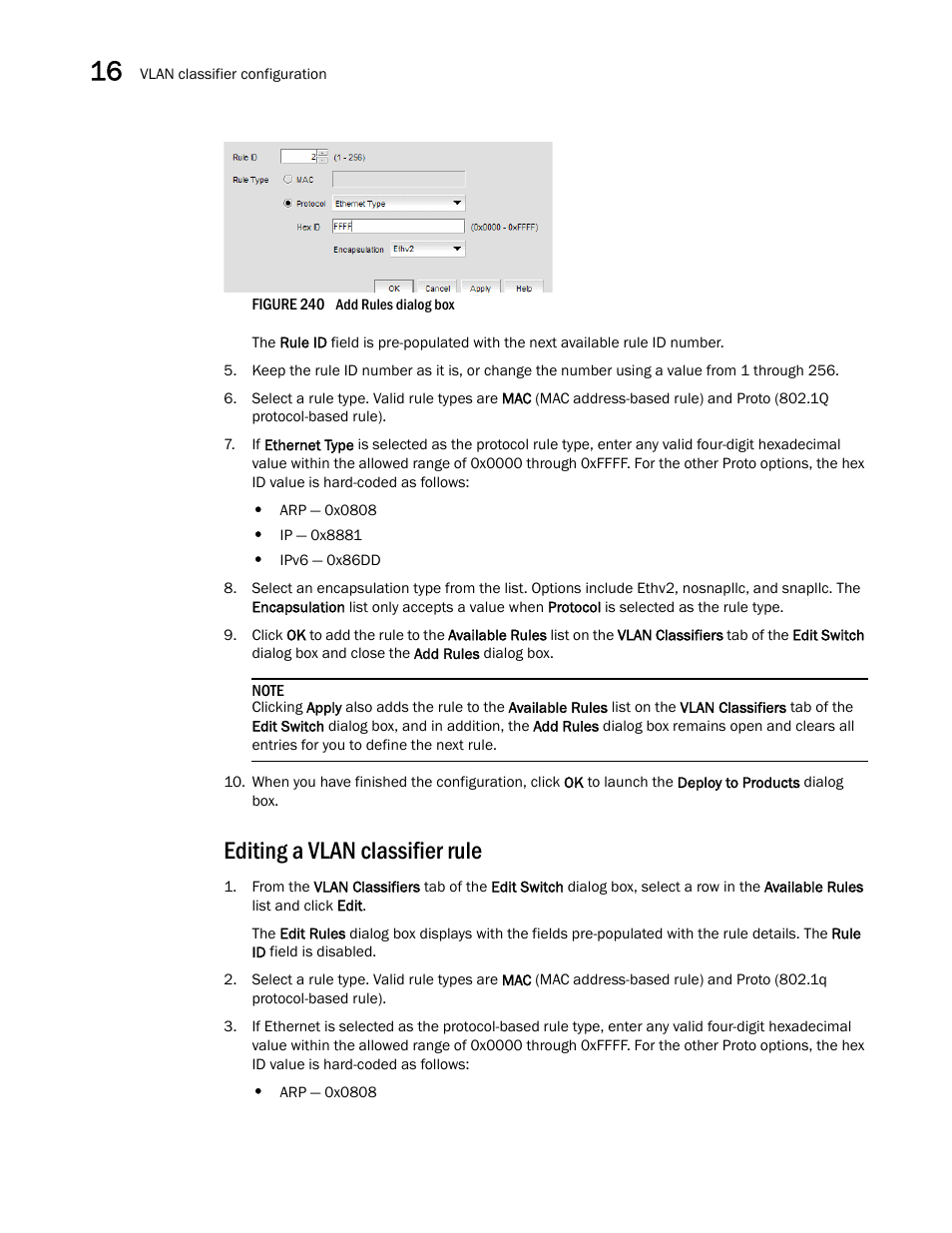 Editing a vlan classifier rule, N in, Figure 240 | Brocade Network Advisor SAN User Manual v12.3.0 User Manual | Page 682 / 1940