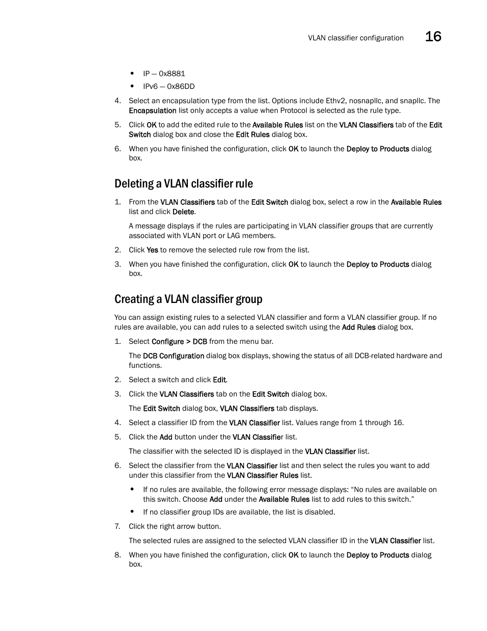 Deleting a vlan classifier rule, Creating a vlan classifier group | Brocade Network Advisor SAN User Manual v12.3.0 User Manual | Page 683 / 1940