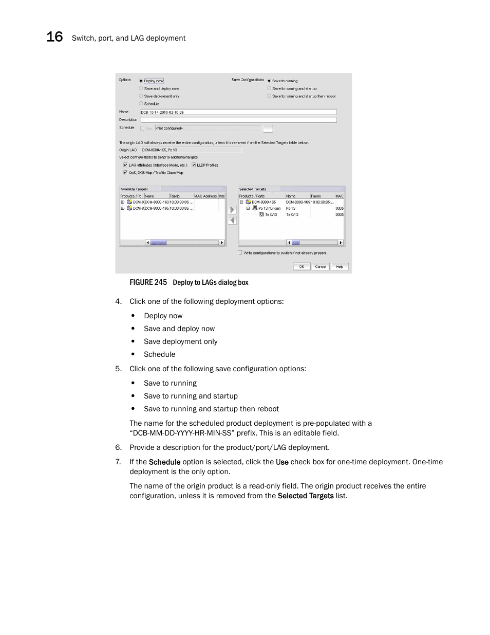 Figure 245 | Brocade Network Advisor SAN User Manual v12.3.0 User Manual | Page 692 / 1940