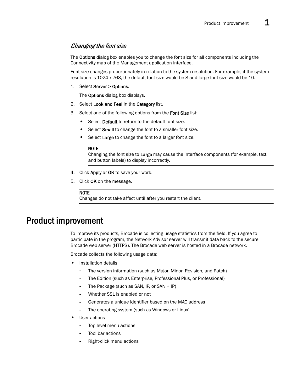 Product improvement, Changing the font size | Brocade Network Advisor SAN User Manual v12.3.0 User Manual | Page 71 / 1940