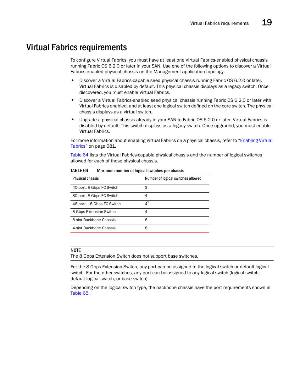 Virtual fabrics requirements | Brocade Network Advisor SAN User Manual v12.3.0 User Manual | Page 729 / 1940