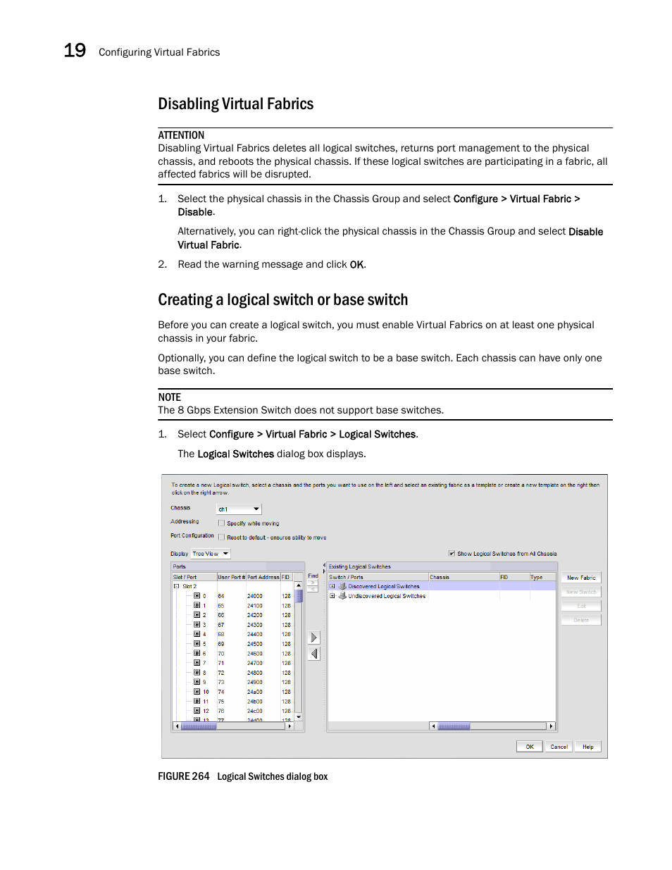 Disabling virtual fabrics, Creating a logical switch or base switch | Brocade Network Advisor SAN User Manual v12.3.0 User Manual | Page 734 / 1940