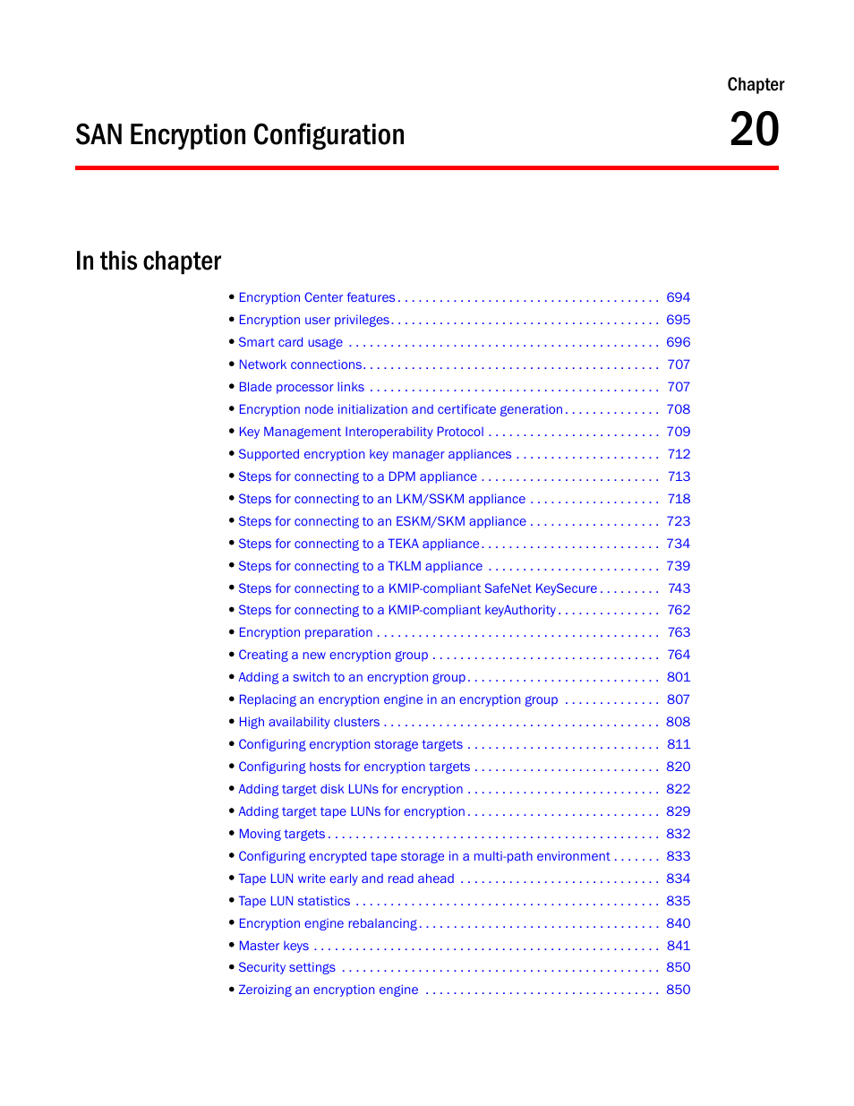 San encryption configuration, Chapter 20, Chapter 20, “san encryption configuration | Chapter | Brocade Network Advisor SAN User Manual v12.3.0 User Manual | Page 745 / 1940