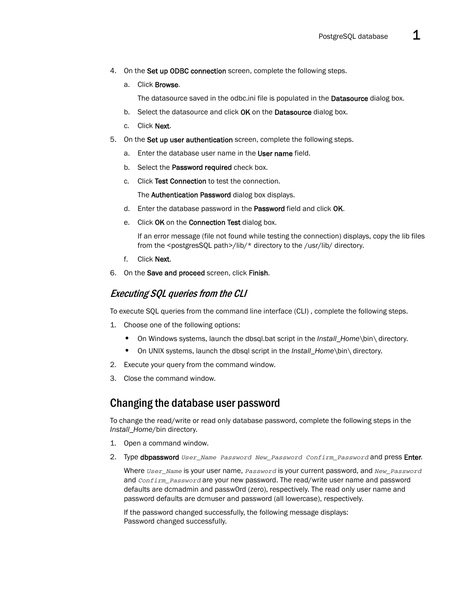 Changing the database user password, Executing sql queries from the cli | Brocade Network Advisor SAN User Manual v12.3.0 User Manual | Page 77 / 1940