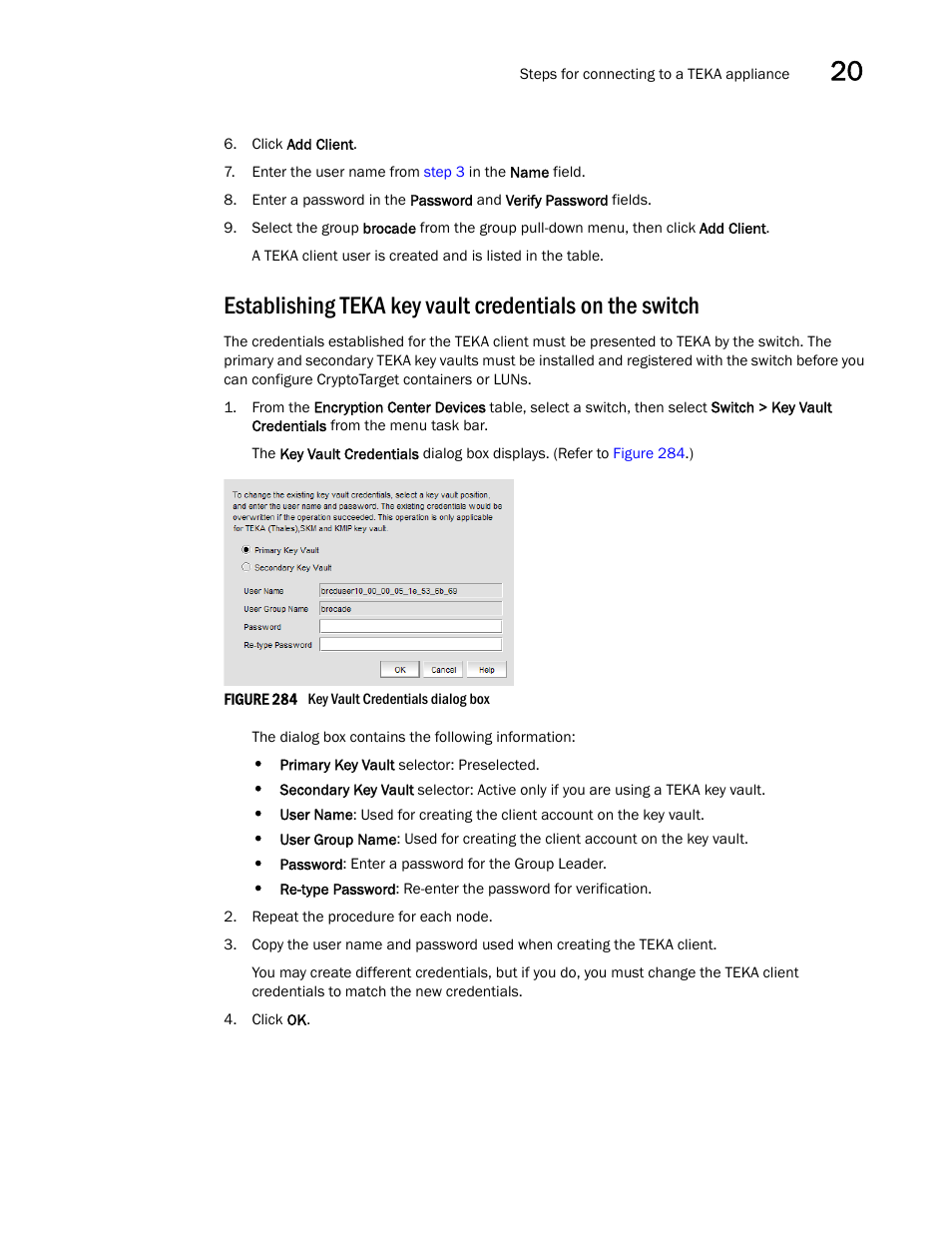 Establishing teka key vault credentials on the, Switch | Brocade Network Advisor SAN User Manual v12.3.0 User Manual | Page 789 / 1940