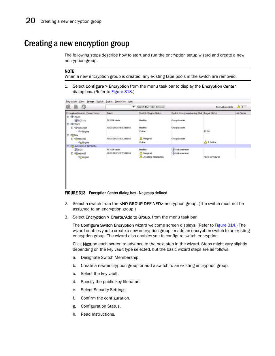 Creating a new encryption group | Brocade Network Advisor SAN User Manual v12.3.0 User Manual | Page 816 / 1940