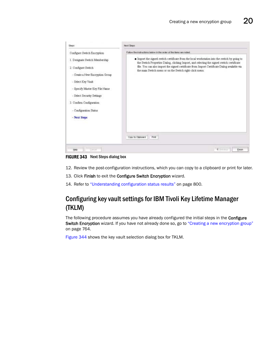 Configuring key vault settings for ibm tivoli, Key lifetime manager (tklm), Figure 343 | Inst | Brocade Network Advisor SAN User Manual v12.3.0 User Manual | Page 841 / 1940