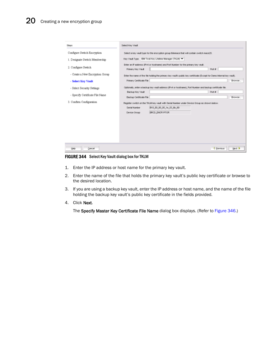 Figure 344 | Brocade Network Advisor SAN User Manual v12.3.0 User Manual | Page 842 / 1940