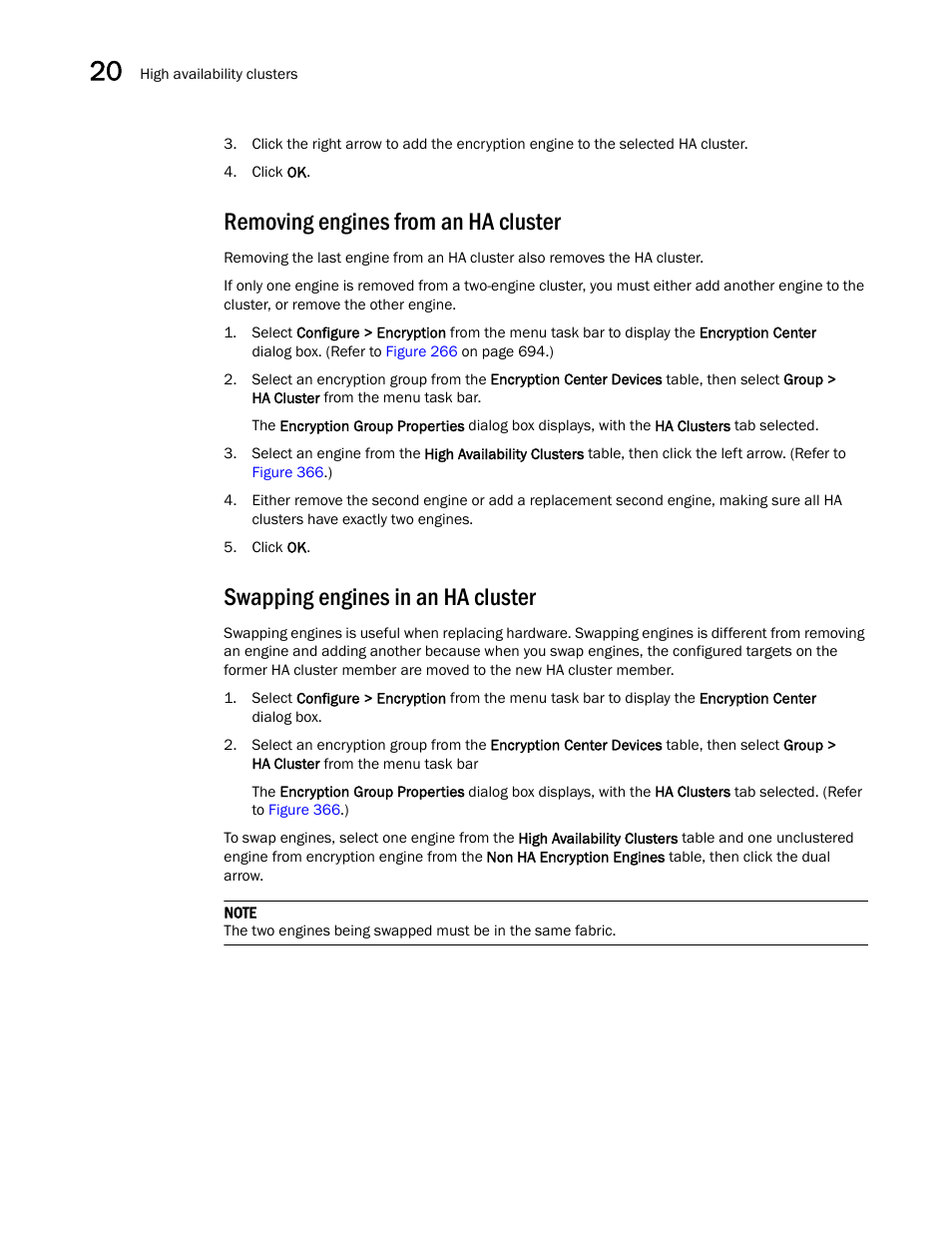 Removing engines from an ha cluster, Swapping engines in an ha cluster | Brocade Network Advisor SAN User Manual v12.3.0 User Manual | Page 862 / 1940