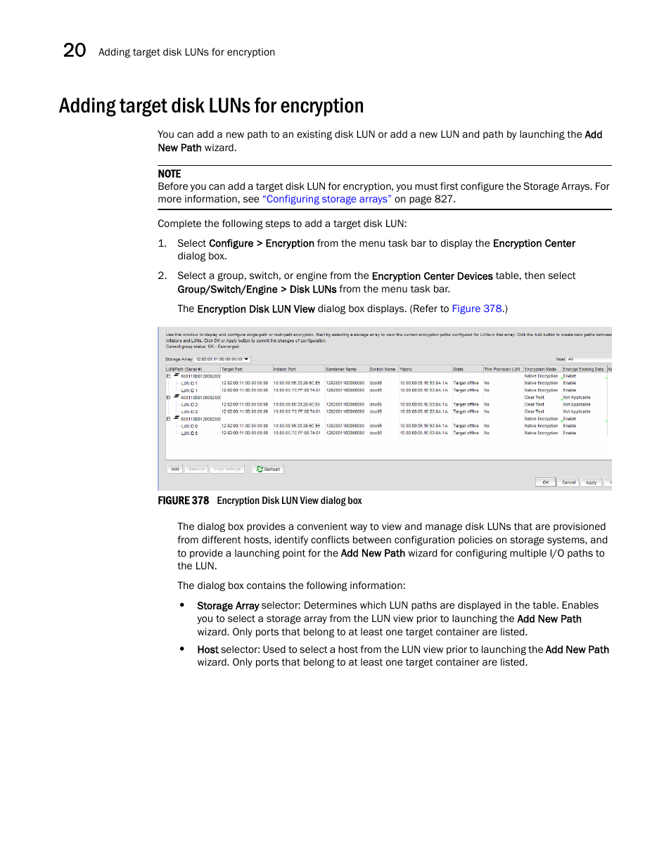 Adding target disk luns for encryption | Brocade Network Advisor SAN User Manual v12.3.0 User Manual | Page 874 / 1940