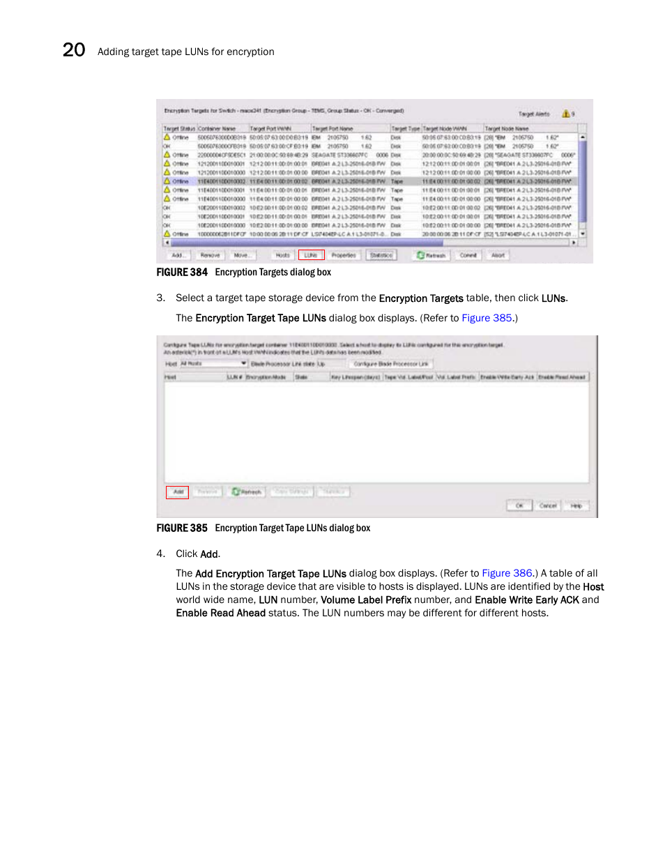 Figure 384, Initially | Brocade Network Advisor SAN User Manual v12.3.0 User Manual | Page 882 / 1940