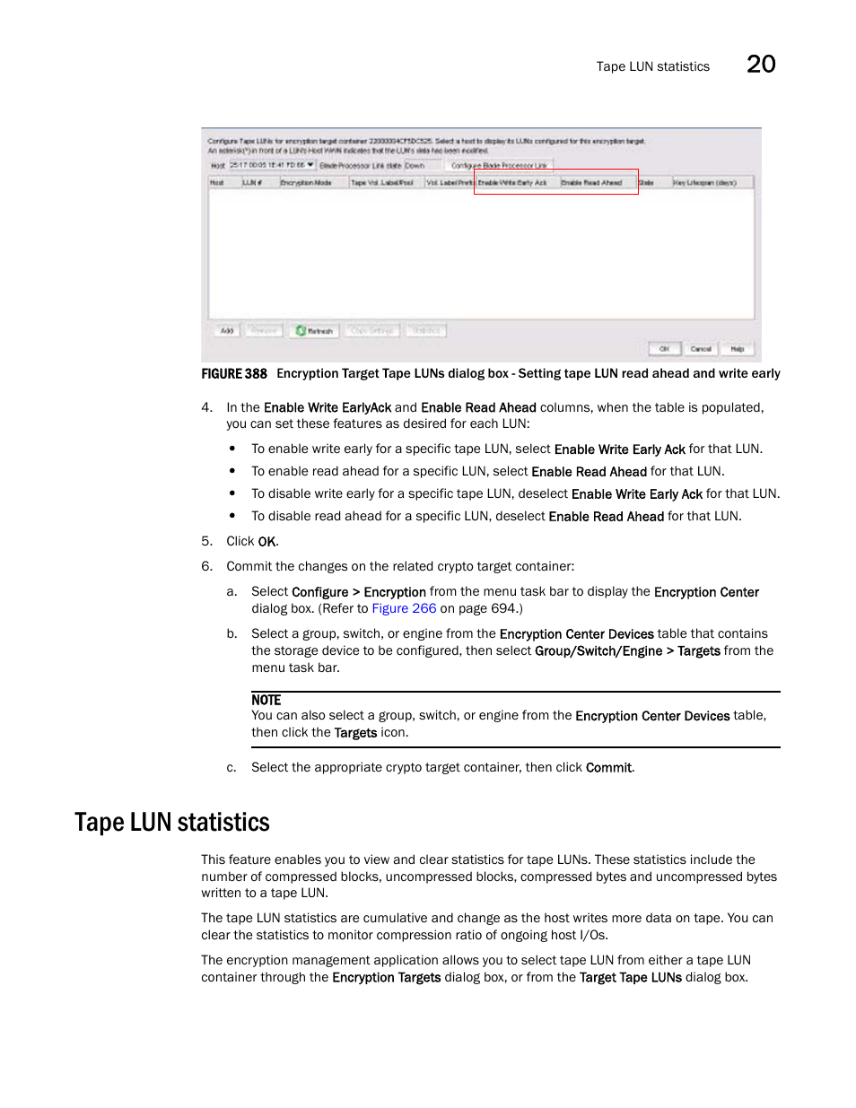 Tape lun statistics, Figure 388 | Brocade Network Advisor SAN User Manual v12.3.0 User Manual | Page 887 / 1940