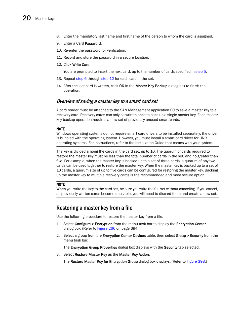 Restoring a master key from a file | Brocade Network Advisor SAN User Manual v12.3.0 User Manual | Page 898 / 1940