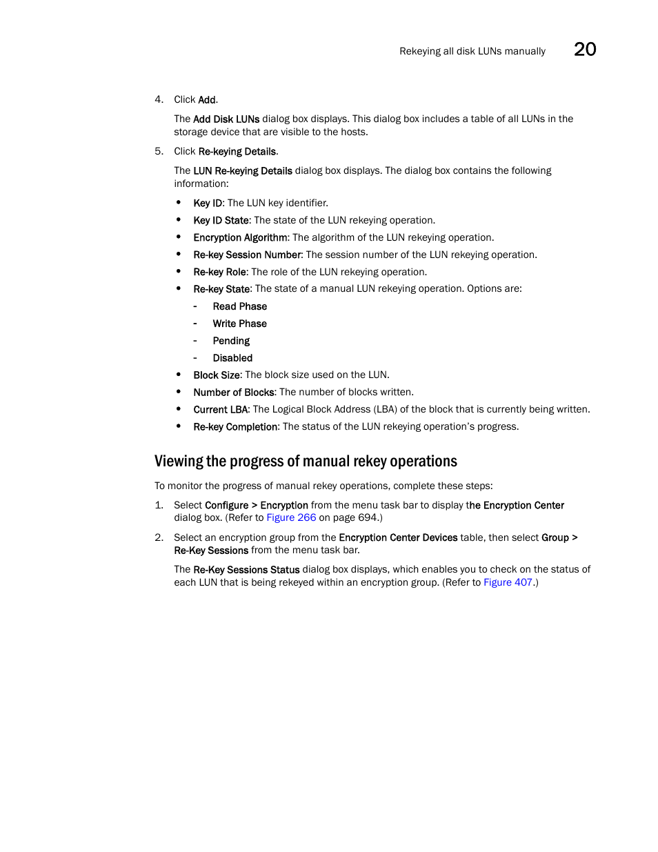 Viewing the progress of manual rekey operations | Brocade Network Advisor SAN User Manual v12.3.0 User Manual | Page 911 / 1940