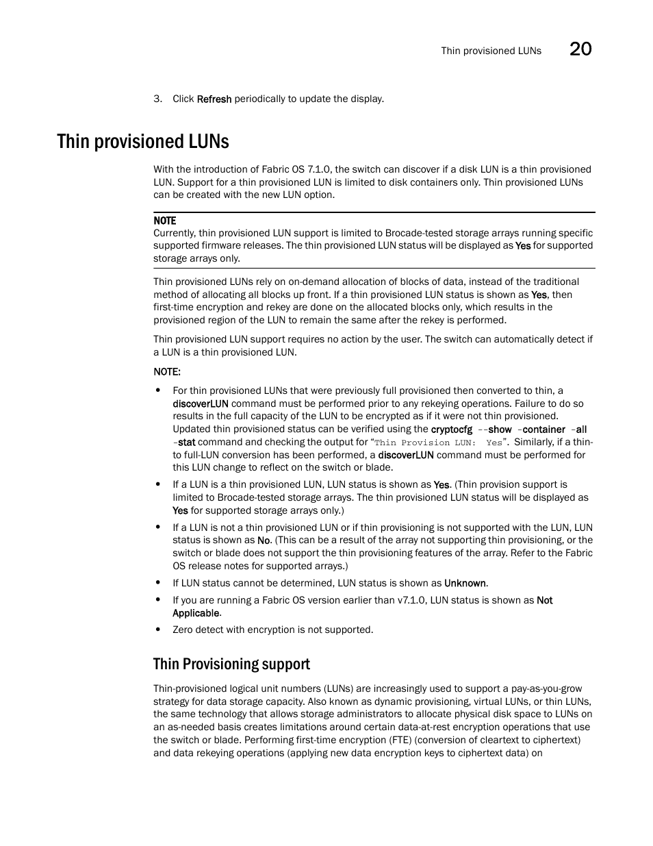 Thin provisioned luns, Thin provisioning support | Brocade Network Advisor SAN User Manual v12.3.0 User Manual | Page 913 / 1940