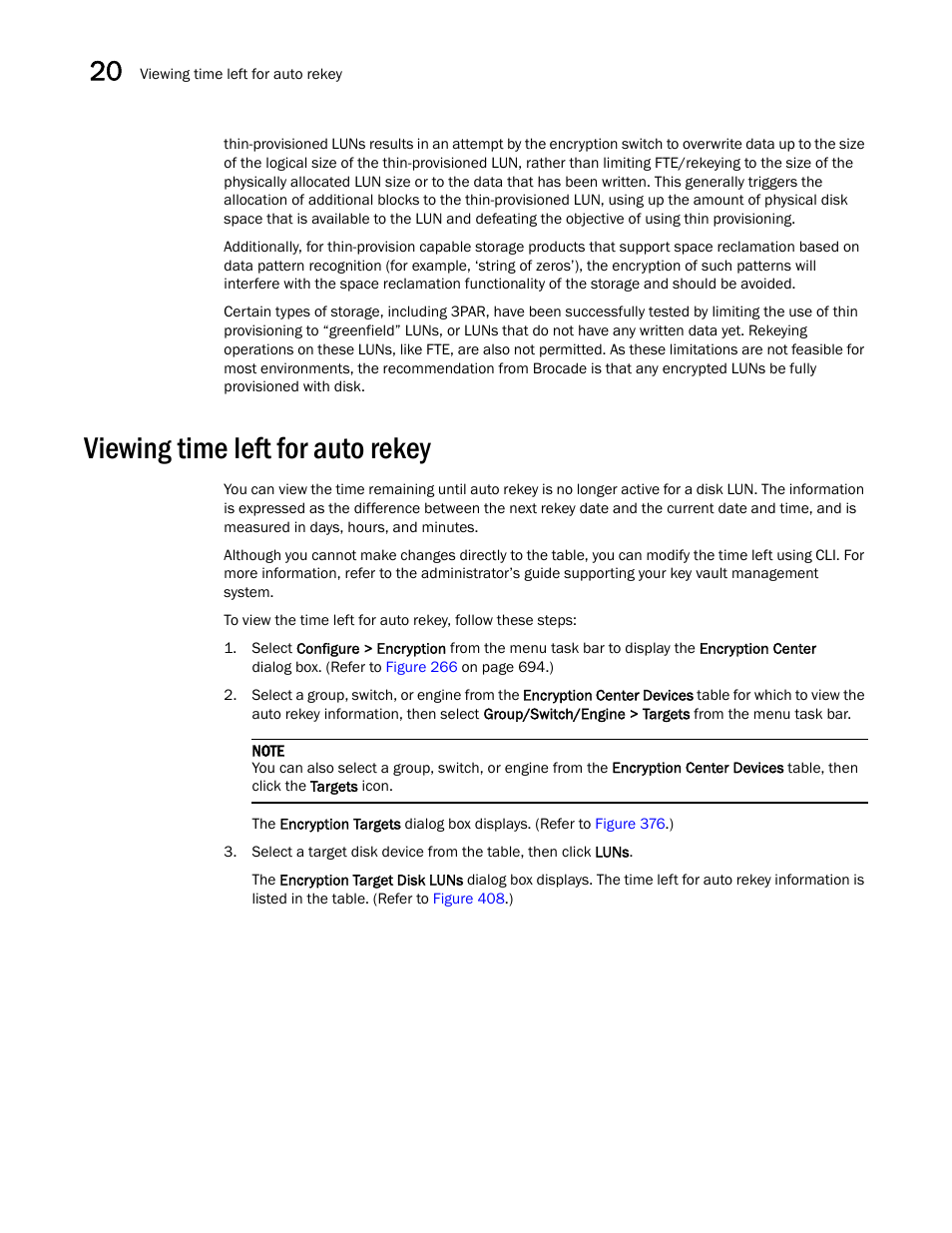 Viewing time left for auto rekey | Brocade Network Advisor SAN User Manual v12.3.0 User Manual | Page 914 / 1940