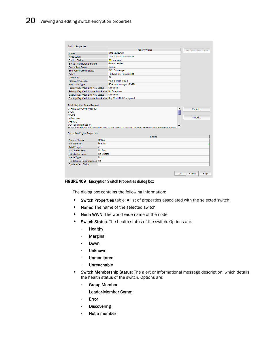 Figure 409 | Brocade Network Advisor SAN User Manual v12.3.0 User Manual | Page 916 / 1940