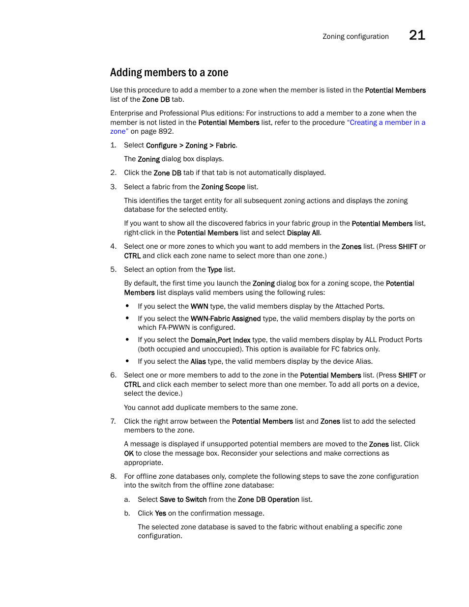 Adding members to a zone, Adding members to a, Zone | Brocade Network Advisor SAN User Manual v12.3.0 User Manual | Page 943 / 1940