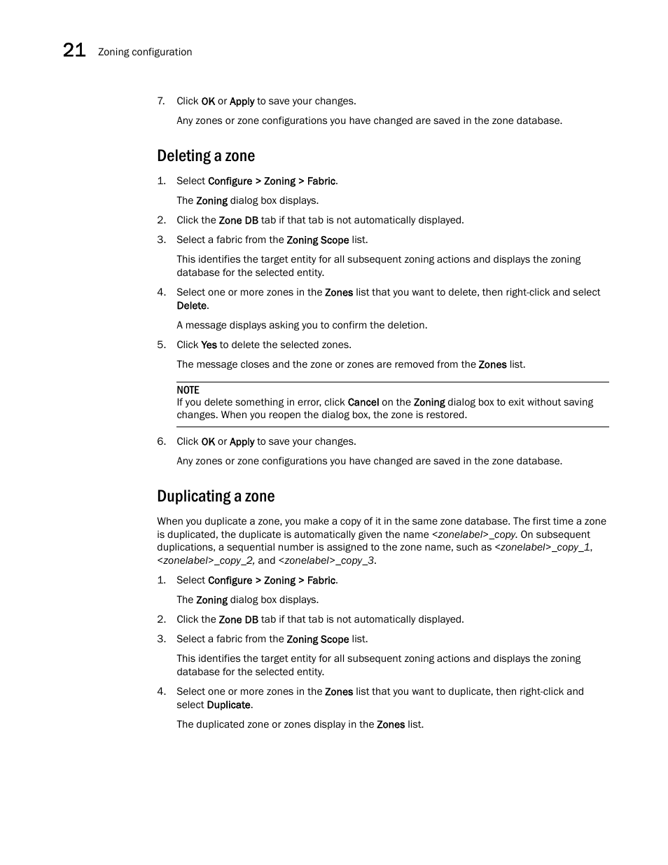 Deleting a zone, Duplicating a zone | Brocade Network Advisor SAN User Manual v12.3.0 User Manual | Page 946 / 1940