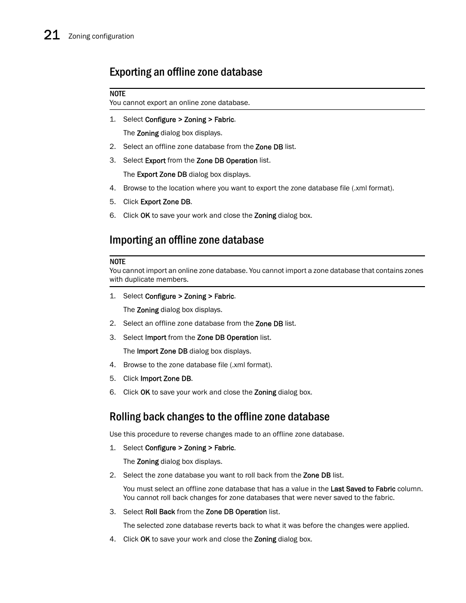 Exporting an offline zone database, Importing an offline zone database, Rolling back changes to the offline zone database | Brocade Network Advisor SAN User Manual v12.3.0 User Manual | Page 962 / 1940