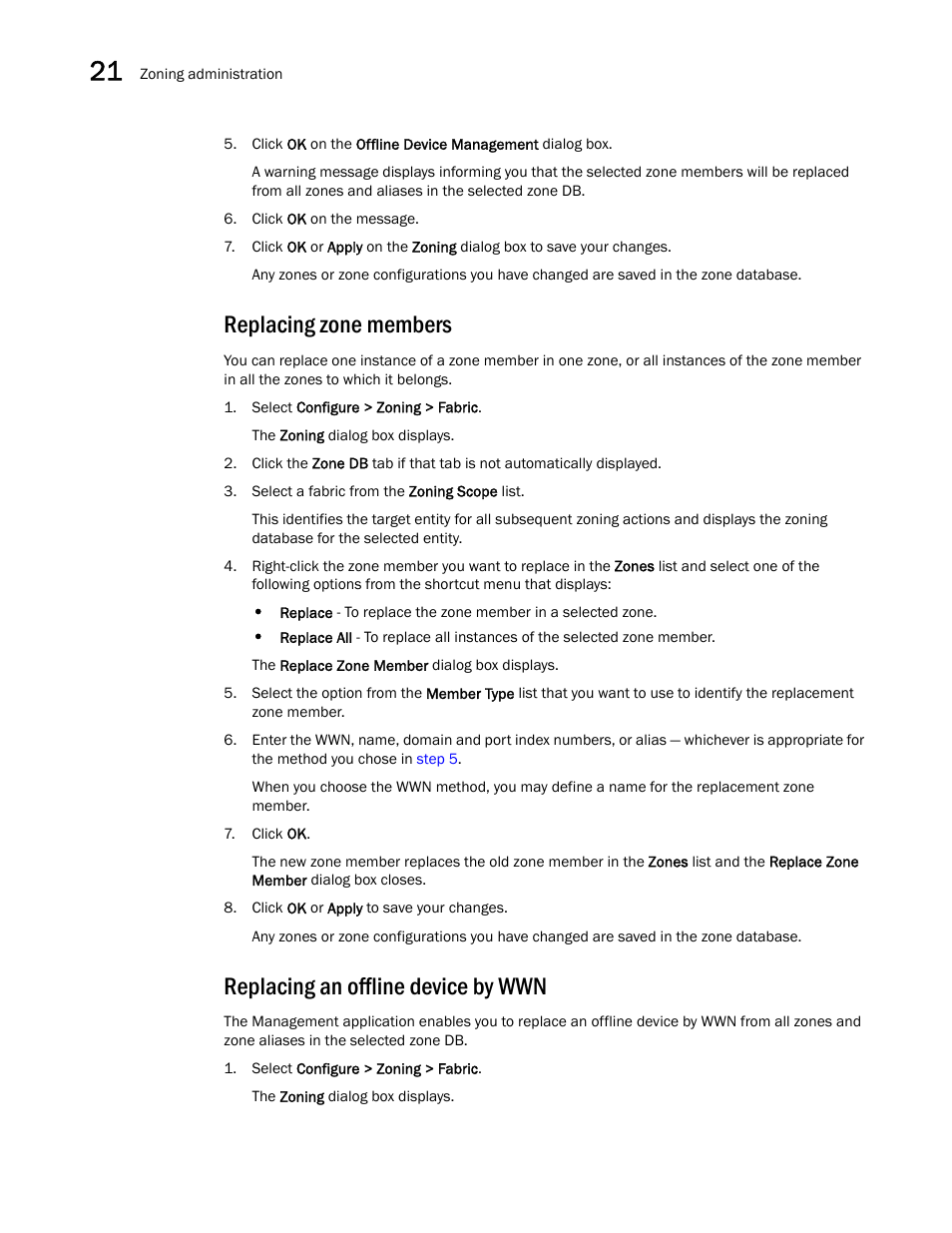 Replacing zone members, Replacing an offline device by wwn | Brocade Network Advisor SAN User Manual v12.3.0 User Manual | Page 982 / 1940